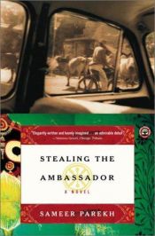book cover of Stealing the Ambassador by Sameer Parekh