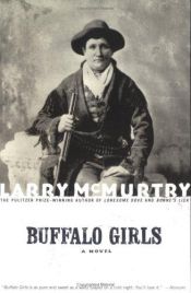book cover of Buffalo Girls by Larry McMurtry