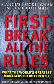 book cover of Primo: rompere le regole. Come i manager possono mettere a frutto il talento dei loro dipendenti by Marcus Buckingham