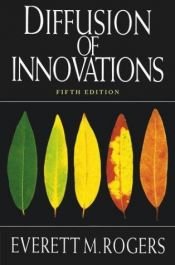 book cover of Diffusion of Innovations by Everett Rogers