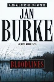 book cover of Bloodlines (Irene Kelly Mysteries) by Jan Burke