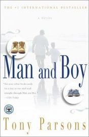 book cover of Man and Boy by Tony Parsons
