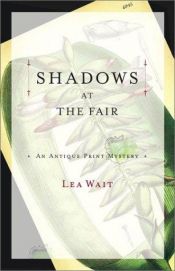 book cover of Shadows at the fair by Lea Wait
