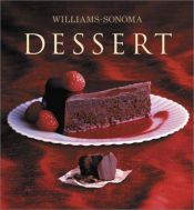 book cover of Williams-Sonoma Collection: Dessert by Abigail Johnson Dodge