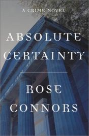 book cover of Absolute Certainty by Rose Connors