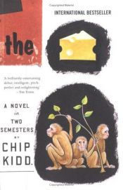 book cover of The cheese monkeys by Chip Kidd