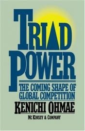 book cover of Triad Power by Kenichi Ohmae