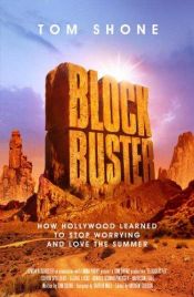 book cover of Blockbuster by Tom Shone