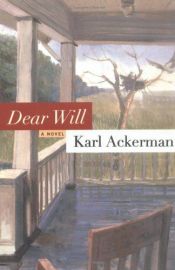 book cover of Dear Will by Karl Ackerman