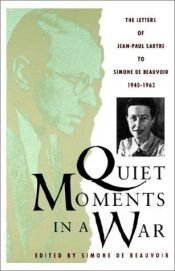 book cover of Quiet Moments in a War by 尚-保羅·沙特
