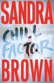 book cover of Chill factor by Sandra Brown