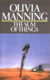 book cover of The Sum Of Things by Olivia Manning