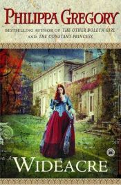 book cover of Wideacre by Philippa Gregory