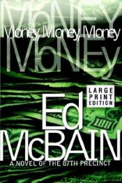 book cover of Money, Money, Money by Ed McBain
