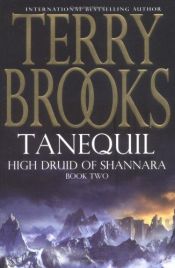 book cover of Tanequil (High Druid of Shannara, Book 3) by Terry Brooks