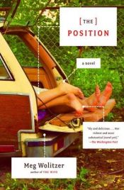 book cover of The Position by Meg Wolitzer