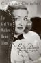 The Girl Who Walked Home Alone: Bette Davis, a Personal Biography