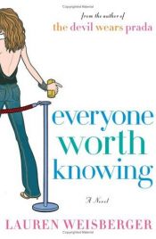 book cover of Everyone Worth Knowing by Regina Rawlinson|Лорен Вайсбергер