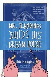 book cover of Mr. Blandings Builds His Dream House by Eric Hodgins