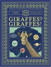 book cover of Giraffes? Giraffes! the Haggis-on-Whey World of Unbelievable Brillance by Doris & Bennie Haggis