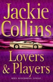 book cover of Lovers & players by Jackie Collins