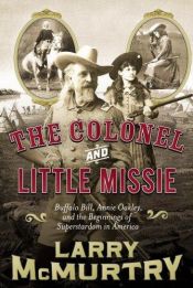 book cover of The colonel and Little Missie by Larry McMurtry
