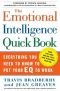 The emotional intelligence quickbook : everything you need to know to put your EQ to work