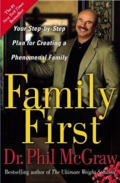 book cover of Family First by Phil McGraw
