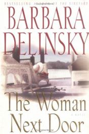 book cover of The Woman Next Door by Barbara Delinsky