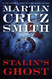 book cover of Stalin's Ghost: An Arkady Renko Novel by Martin Cruz Smith|Rainer Schmidt