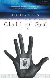 book cover of Child of God by Lolita Files