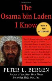 book cover of The Osama bin Laden I Know by Peter Bergen