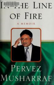book cover of In the Line of Fire: A Memoir by پرویز مشرف