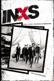 book cover of INXS: Story to Story : The Official Autobiography by Anthony Bozza