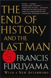 book cover of Historiens afslutning og det sidste menneske by Francis Fukuyama
