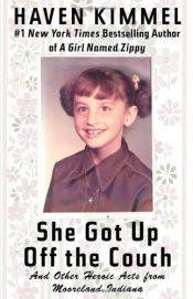 book cover of She got up off the couch by Haven Kimmel