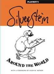 book cover of Playboy's Silverstein around the world by Shel Silverstein