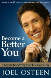 book cover of Become a Better You by Joel Osteen