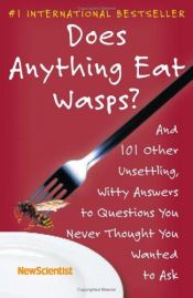 book cover of Does Anything Eat Wasps? by New Scientist