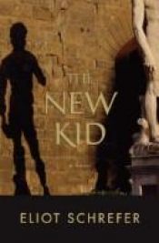 book cover of The New Kid by Eliot Schrefer