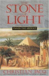 book cover of Paneb l'ardent - La Pierre De Lumière Volume 3 by Christian Jacq