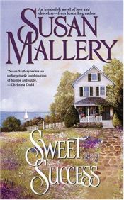 book cover of Sweet success by Susan Mallery