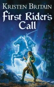 book cover of First Rider's Call by Kristen Britain