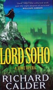 book cover of Lord Soho by Richard Calder