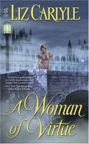 book cover of A woman of virtue by Liz Carlyle