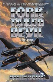 book cover of Fork-tailed devil: the P-38 by Martin Caidin