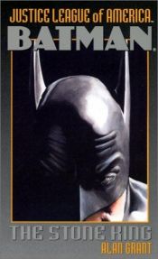 book cover of Batman: The Stone King by Alan Grant