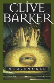 book cover of Weefwereld by Clive Barker