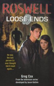 book cover of Loose Ends by Greg Cox
