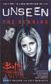 book cover of Buffy the vampire slayer. [1], The burning by Nancy Holder